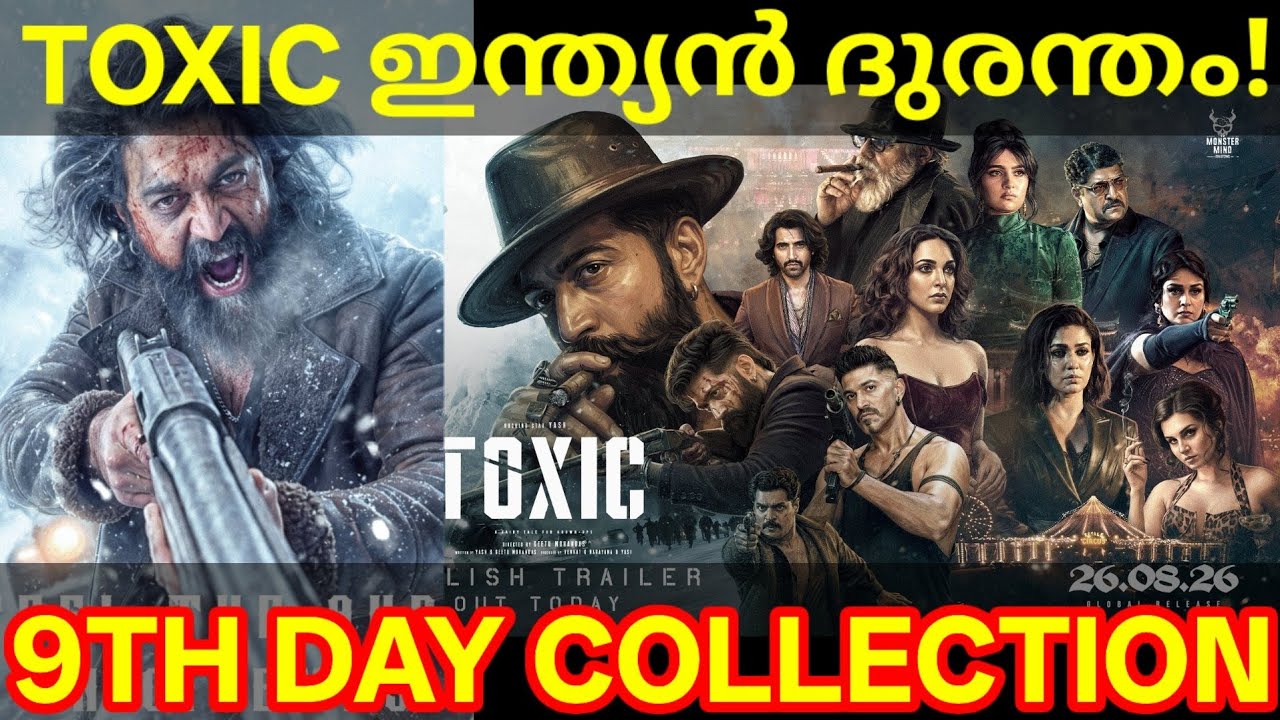 Toxic 9th Day Boxoffice Collection |Toxic Kerala Collection #ToxicCollection #Yash #Toxic #yash