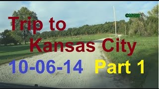 preview picture of video 'Trip to Kansas City 2014 | 1 of 9 | Moberly to Slater'