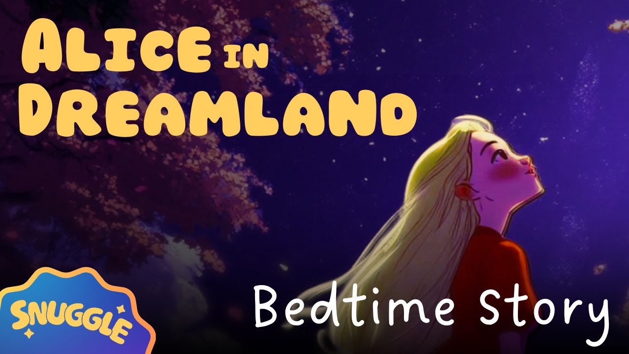 💤 Alice in Dreamland 💤 Bedtime Story Picture Book - Bedtime Story with Relaxing Music