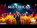 Jawan: Mis Chicas(SPANISH)(Audio)|Shah Rukh Khan|Nayanthara|Atlee|Anirudh|@SanjeetaBhattacharyaMusic