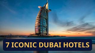 Dubai's 7 Most Iconic Luxury Hotels, Ranked (2026 Honest Guide)
