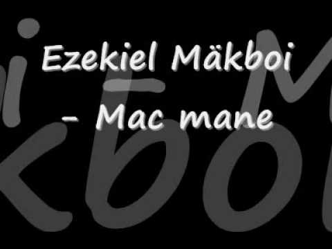 Ezekiel Mäkboi - Mac mane (Mc Mane dissi)