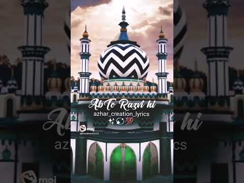 Ala Hazrat Ka danka Bajega#love@#naat