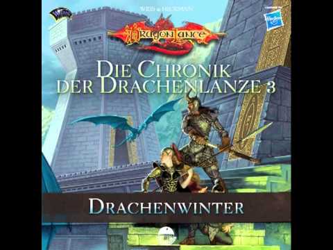 Die Chronik der Drachenlanze 3: Drachenwinter - Hörprobe