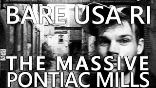 Explore Abandoned Rhode Island - Experience the Decay of Pontiac Mills