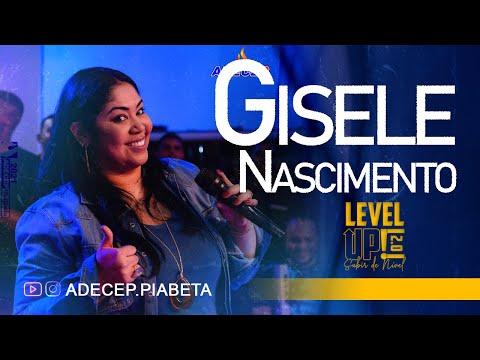 Gisele Nascimento | Congresso Level UP | Medley