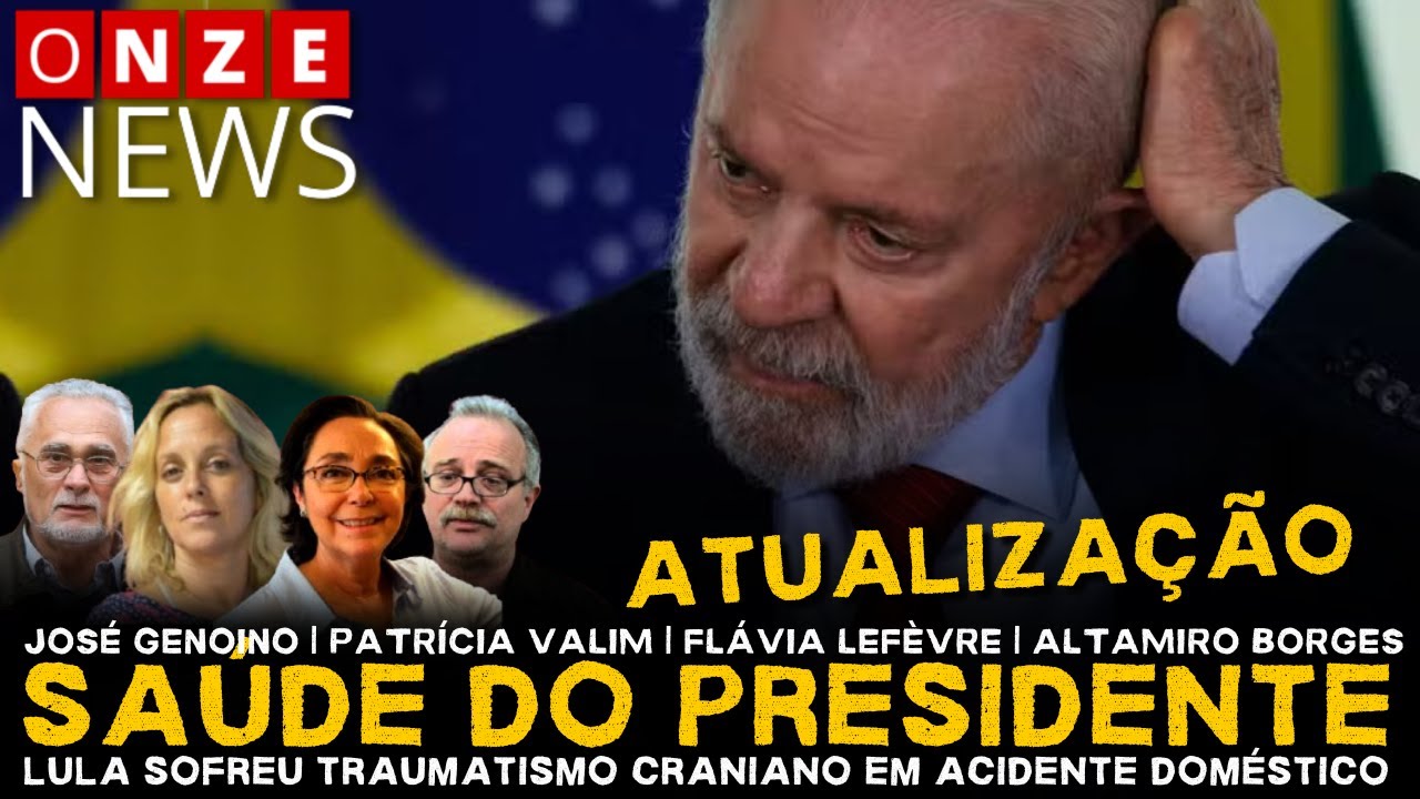 Onze News | Saúde do presidente: Lula sofreu traumatismo craniano em acidente doméstico