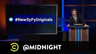 #HashtagWars - #NewSyfyOriginals - @midnight with Chris Hardwick