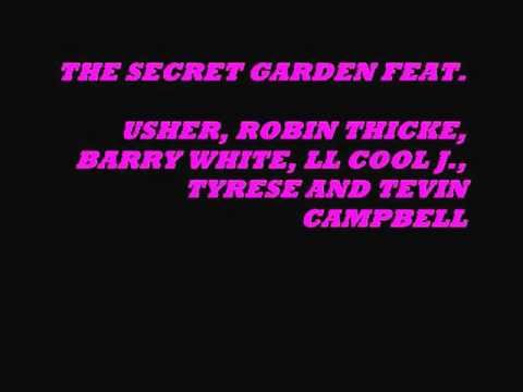 THE SECRET GARDEN (FEAT. USHER,ROBIN THICKE,TYRESE,LL COOL J, TEVIN CAMPBELL AND BARRY WHITE