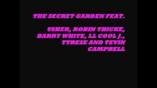 THE SECRET GARDEN (FEAT. USHER,ROBIN THICKE,TYRESE,LL COOL J, TEVIN CAMPBELL AND BARRY WHITE