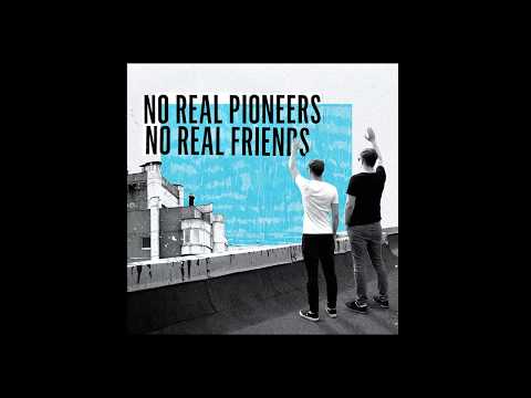 No Real Prioneers - Song of Sirens