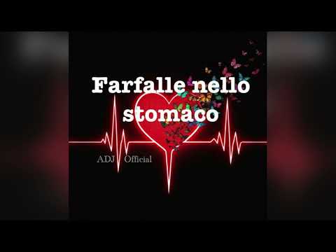 Farfalle nello stomaco - ADJ Official