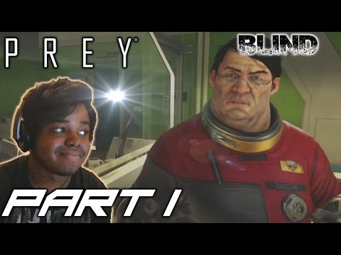 THIS DEMO IS AMAZING | Prey (2017 Reboot)  Walkthrough / Gameplay [Blind] - Part 1