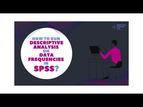 How to Run Descriptive Statistics on Data Frequencies in SPSS?