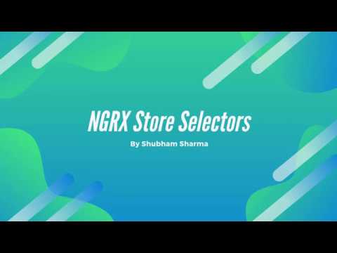 Ngrx Store Selectors