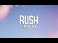 Ayra Starr - Rush (Lyrics)