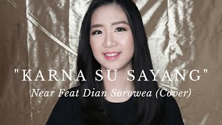 Download lagu KARNA SU SAYANG - Near Feat Dian Sorowea (Jessica Halim Cover) mp3 Download lagu KARNA SU SAYANG - Near Feat Dian Sorowea (Jessica Halim Cover) mp3