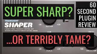 Video thumbnail for Softube Transient Shaper - 60 Second Plugin Review by Solid Audioworks