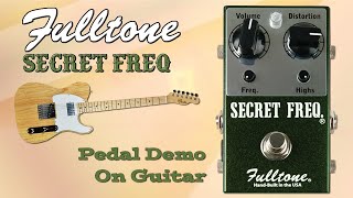 Video thumbnail for Fulltone Secret Freq Pedal Demo for Guitar - Want 2 Check by Want 2 Check