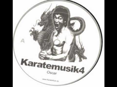Oscar - Karatemusik 4 (Main Mix)