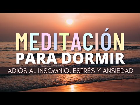 MEDITACIÓN GUIADA PARA DORMIR PROFUNDAMENTE | DUERME RÁPIDO CON ESTA RELAJACIÓN PARA EL INSOMNIO