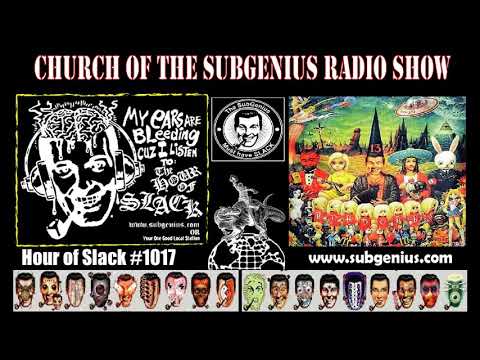 Hour of Slack 1017 - Subgenius Radio Show