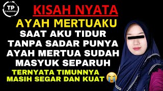 Download lagu Kisah Nyata - SEORANG AYAH MERTUA YANG JATUH KE PADA MENANTUNYA TAK DISANGKA MALAM P3RTAM4 TERNYATA. mp3 Download lagu Kisah Nyata - SEORANG AYAH MERTUA YANG JATUH KE PADA MENANTUNYA TAK DISANGKA MALAM P3RTAM4 TERNYATA. mp3