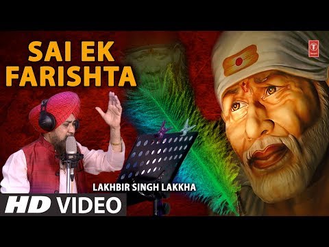 Sai Ek Farishta — watch video