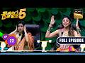 Ep 22 Dance Battle देखकर उड़ गए Shilpa के होश Super Dancer Chapter 5 F