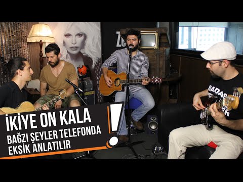 İkiye On Kala - Bazı Şeyler Telefonda Eksik Anlatılır (B!P Akustik)