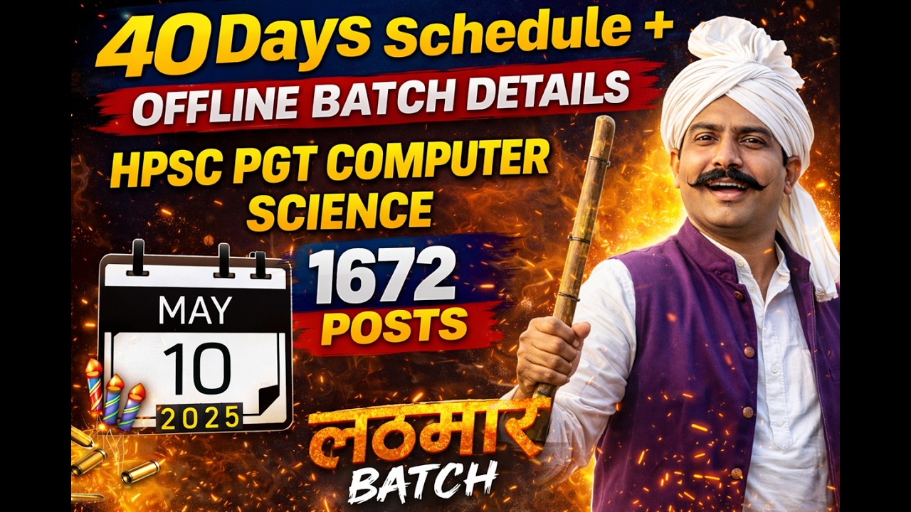 40 Days Schedule + Offline Batch Details | HPSC PGT COMPUTER SCIENCE 1672 POSTS