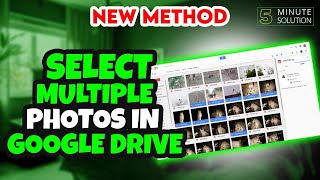 How to select multiple photos in Google Drive 2024