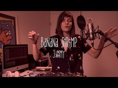 Banana Shrimp - Jimmy - Moriarty cover