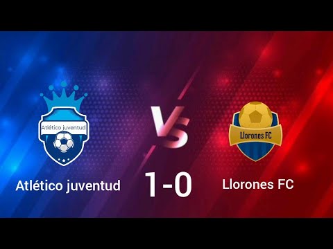 ATL VS FCL, atlético juventud vs llorones FC, 1-0