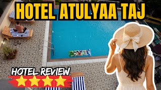 Hotel Atulyaa Taj - Agra, Uttar Pradesh | Hotel Review