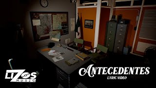 Antecedentes Lyrics English Translation