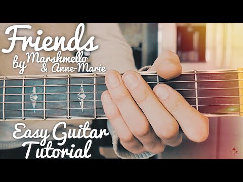 Friends Marshmello Anne-Marie Guitar Tutorial // Friends Guitar Lesson // Lesson #408