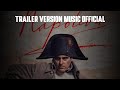 trailer Napoleon trailer Version Music Official