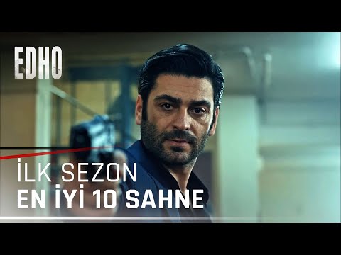 İlk Sezonun En İyi 10 Sahnesi | EDHO Kolaj