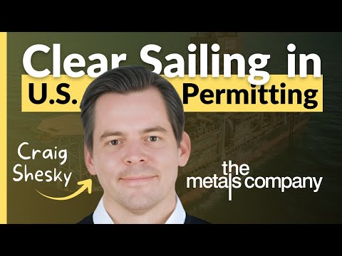 TMC on U.S. Permitting, Funding Outlook & 2027 Production Path | Craig Shesky