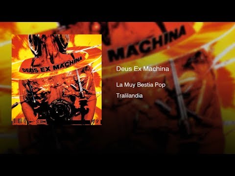 La Muy Bestia Pop - Deux Ex Machina (1994) || Full Album ||