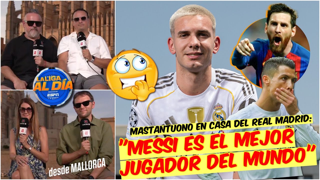 Mastantuono PRENDE FUEGO en CASA del REAL MADRID: Messi EL MEJOR JUGADOR del MUNDO | La Liga Al Día