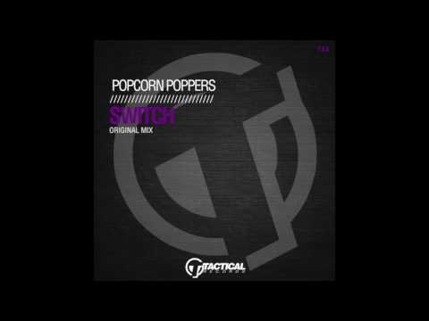TR153 Popcorn Poppers - Switch (Original Mix)