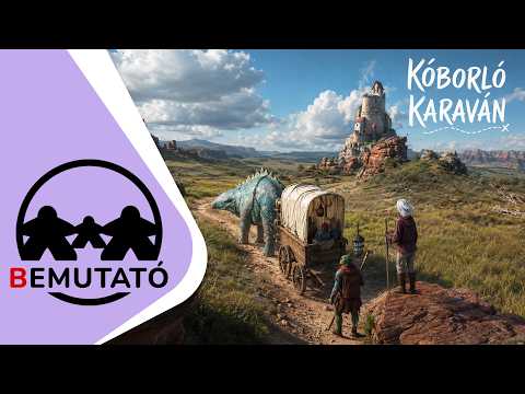 Bemutató: KÓBORLÓ KARAVÁN - d3meeples