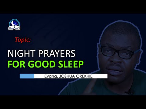 Night Prayers For Good Sleep - A Time To Pray for Peaceful Night Rest