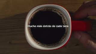 Nescafe Mucho más detrás de cada taza. anuncio