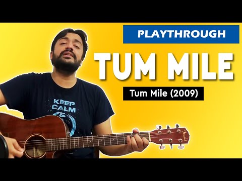 Tum Mile - Pritam