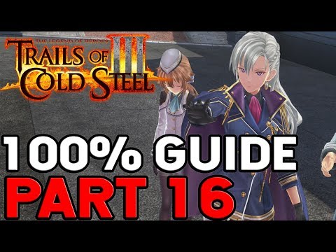 The Legend of Heroes Trails of Cold Steel 3 100% Walkthrough Part 16 Crossbells Conflict