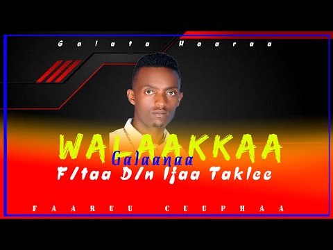 ||Walakkaa Galaanaa||F/taa D\n Ifaa Taklee,faarfannaa Afaan Oromoo Ortodoksii Tewahidoo Ethiopia