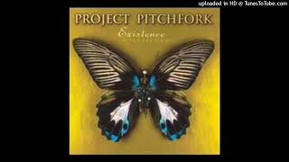 Project Pitchfork 04-Existence (Extended Grip Mix)